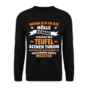 Wenn ich in die Hölle komme Teufel Thron - Unisex Pullover - Schwarz - Vorne - Alina (178cm) & Michal (187cm)