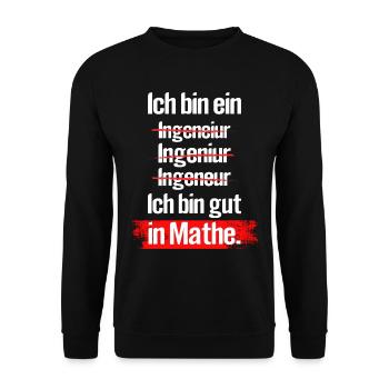 Ich Bin ein Ingenieur Rechtschreibung, Mathe - Unisex Pullover - Schwarz - Vorne - Alina (178cm) & Michal (187cm)