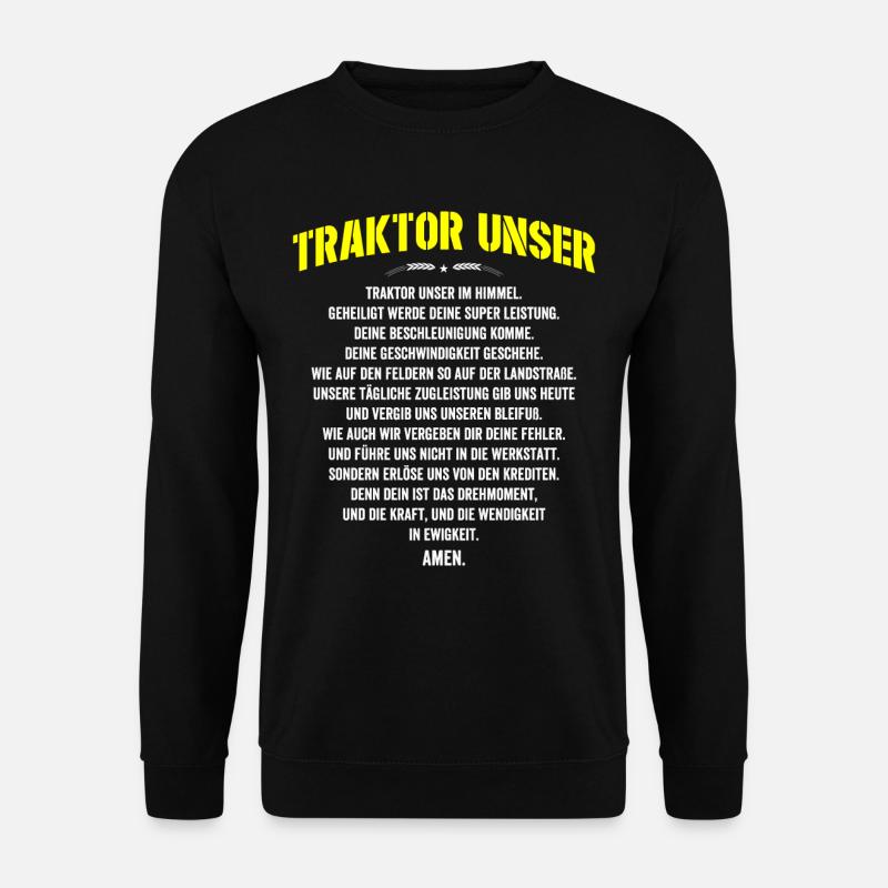 Traktor Unser T Shirt Bauer Landwirt Spruch - Unisex Pullover - Schwarz