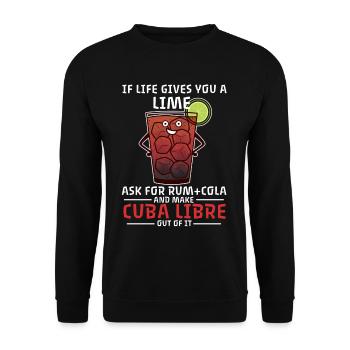 Cocktail Cuba Libre Spruch Leben Longdrink - Unisex Pullover - Schwarz - Vorne - Alina (178cm) & Michal (187cm)