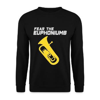 Euphonium - FEAR THE EUPHONIUMS - Unisex Pullover - Schwarz - Vorne - Alina (178cm) & Michal (187cm)
