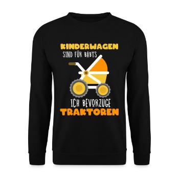 Kinderwagen Sind Fuer Babys Bevorzuge Traktoren - Unisex Pullover - Schwarz - Vorne - Alina (178cm) & Michal (187cm)