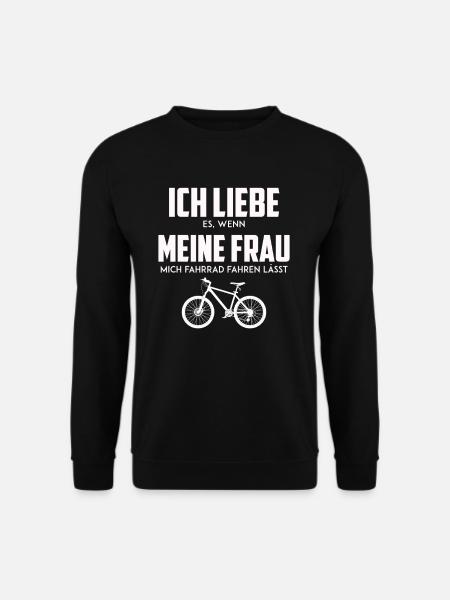 Ich liebe es wenn meine Frau mich Fahrrad fahren - Unisex Pullover - Schwarz