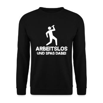 Arbeitslos und spaß dabei - Unisex Pullover - Schwarz - Vorne - Alina (178cm) & Michal (187cm)