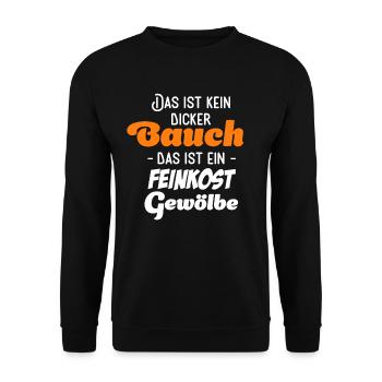 Das ist kein Bauch Das ist ein Feinkostgewölbe - Unisex Pullover - Schwarz - Vorne - Alina (178cm) & Michal (187cm)