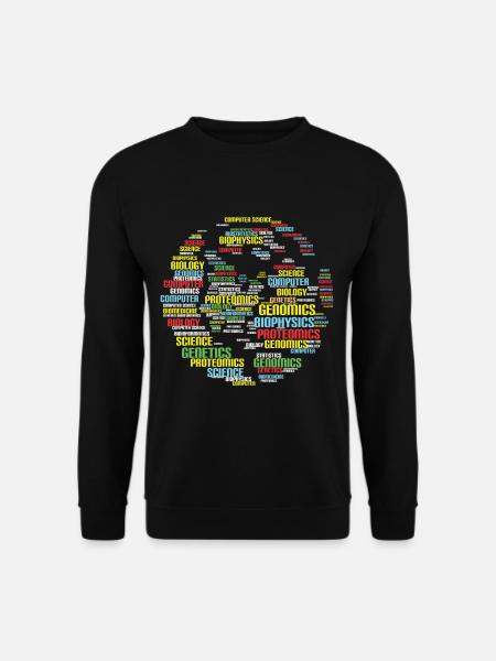 Funny Biology Bioinformatics Science | Gift | - Unisex Sweatshirt - black