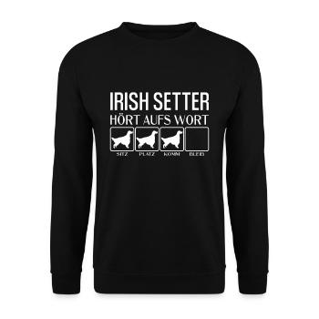 Irish Setter - Hört aufs Wort - lustig, Hunde - Unisex Pullover - Schwarz - Vorne - Alina (178cm) & Michal (187cm)