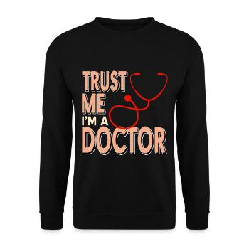Docteur - Faites-moi confiance chez un docteur - Sweat-shirt Unisexe - noir - Devant - Alina (178cm) & Michal (187cm)