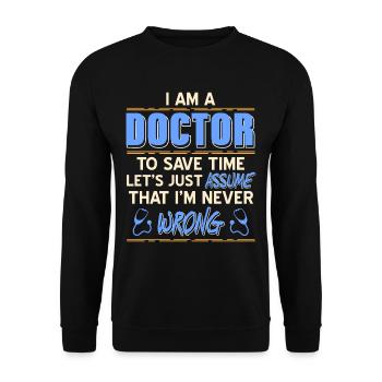 Docteur - Je suis un docteur - Sweat-shirt Unisexe - noir - Devant - Alina (178cm) & Michal (187cm)
