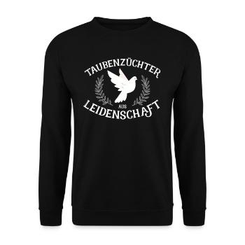 Taubenzüchter aus Leidenschaft - Taubenzüchter - T - Unisex Pullover - Schwarz - Vorne - Alina (178cm) & Michal (187cm)