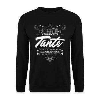 Ich habe verrückte Tante, schrecke nicht davor zur - Unisex Pullover - Schwarz - Vorne - Alina (178cm) & Michal (187cm)
