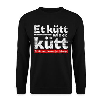 Et Kütt Wie Et Kütt, Köln, Karneval Kölsch Fans - Unisex Pullover - Schwarz - Vorne - Alina (178cm) & Michal (187cm)