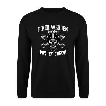 Biker Werden Nicht grau das ist Chrom Totenkopf - Unisex Pullover - Schwarz - Vorne - Alina (178cm) & Michal (187cm)