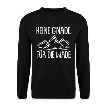 Keine Gnade für die Wade Wandern Berge Wanderer, B - Unisex Pullover - Schwarz - Vorne - Alina (178cm) & Michal (187cm)