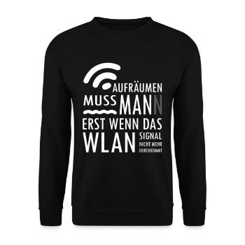 Aufräumen muss Mann erst wenn das Wlan nicht mehr - Unisex Pullover - Schwarz - Vorne - Alina (178cm) & Michal (187cm)