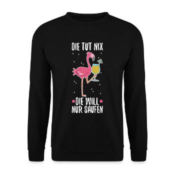Die tut nix die will nur Saufen Flamingo - Unisex Pullover - Schwarz - Vorne - Alina (178cm) & Michal (187cm)