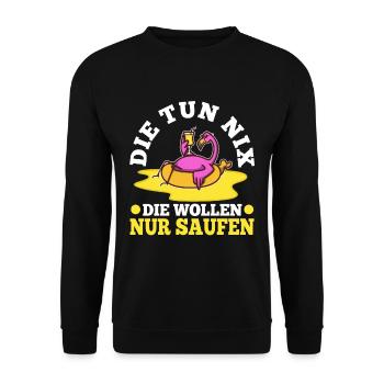 Die tun nix die wollen nur saufen - Unisex Pullover - Schwarz - Vorne - Alina (178cm) & Michal (187cm)