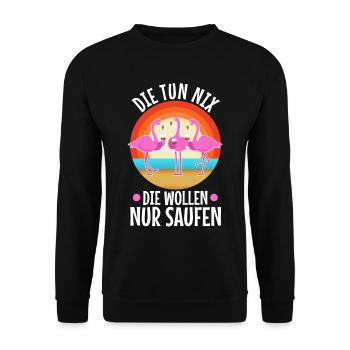 Die tun nix die wollen nur saufen - Unisex Pullover - Schwarz - Vorne - Alina (178cm) & Michal (187cm)
