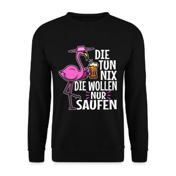 Die tun nix die wollen nur saufen - Unisex Pullover - Schwarz - Vorne - Alina (178cm) & Michal (187cm)