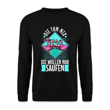 Die tun nix die wollen nur saufen - Unisex Pullover - Schwarz - Vorne - Alina (178cm) & Michal (187cm)