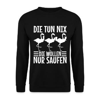 Die tun nix die wollen nur saufen - Unisex Pullover - Schwarz - Vorne - Alina (178cm) & Michal (187cm)