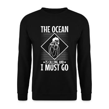 L’océan m’appelle et je dois y aller - Sweat-shirt Unisexe - noir - Devant - Alina (178cm) & Michal (187cm)