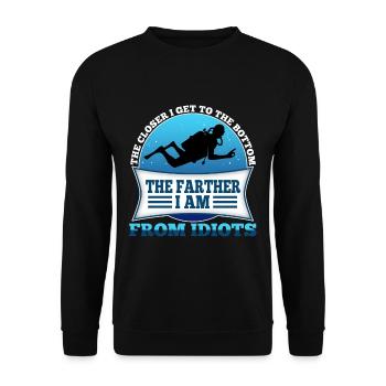 The closer i get to the bottom the farther i am fr - Unisex Sweatshirt - black - Front - Alina (178cm) & Michal (187cm)