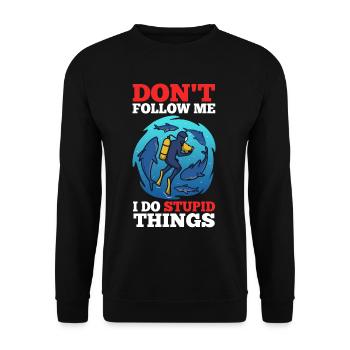 Ne me suivez pas, je fais des choses stupides, Skuba Diving - Sweat-shirt Unisexe - noir - Devant - Alina (178cm) & Michal (187cm)