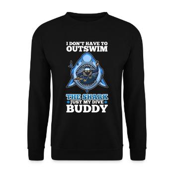 I don't have to outswim the shark, just my dive bu - Unisex Pullover - Schwarz - Vorne - Alina (178cm) & Michal (187cm)