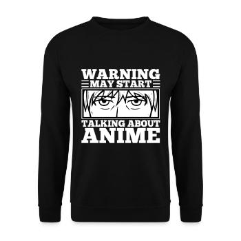 Warning may start talking about anime - Unisex Pullover - Schwarz - Vorne - Alina (178cm) & Michal (187cm)