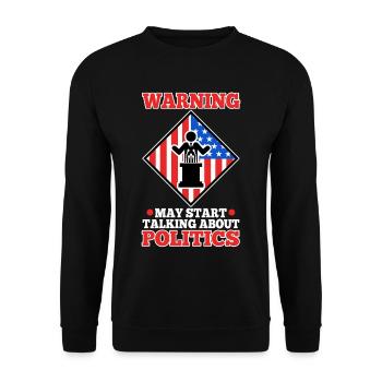 Warning may start talking about politics - Unisex Sweatshirt - black - Front - Alina (178cm) & Michal (187cm)