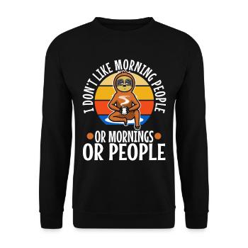 I hate morning people - Unisex Sweatshirt - black - Front - Alina (178cm) & Michal (187cm)