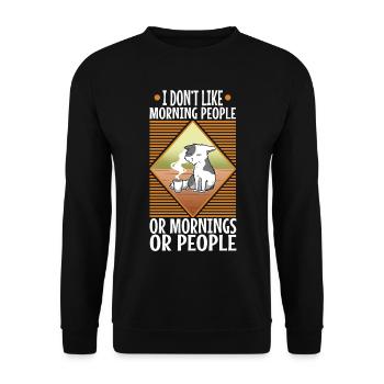 I Dont like morning people or mornings or people - Unisex Sweatshirt - black - Front - Alina (178cm) & Michal (187cm)