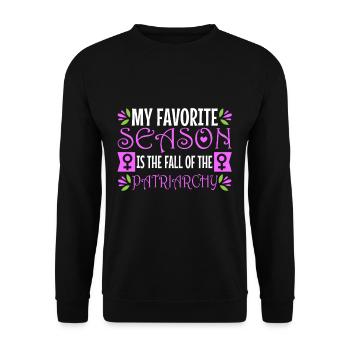 My favorite season is the fall of the patriarchy - Unisex Sweatshirt - black - Front - Alina (178cm) & Michal (187cm)
