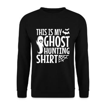 This is my ghost hunting shirt - Unisex Sweatshirt - black - Front - Alina (178cm) & Michal (187cm)