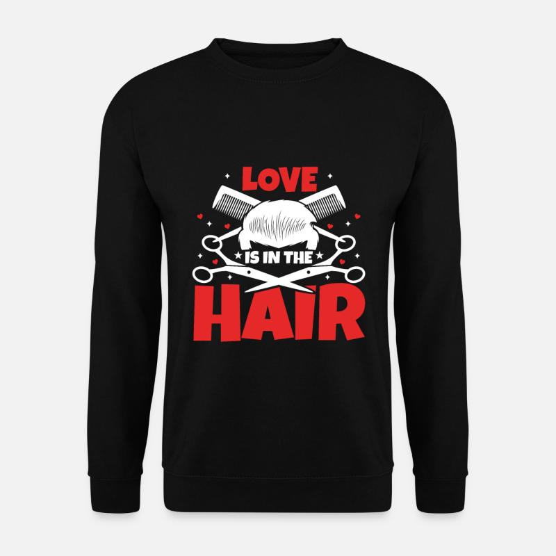 L’amour est dans les cheveux - Sweat-shirt Unisexe - noir