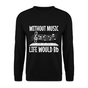 Without music life would b flat - Unisex Pullover - Schwarz - Vorne - Alina (178cm) & Michal (187cm)