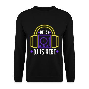 Relax the DJ is here - Unisex Sweatshirt - black - Front - Alina (178cm) & Michal (187cm)