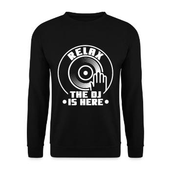 Relax the DJ is here - Unisex Sweatshirt - black - Front - Alina (178cm) & Michal (187cm)
