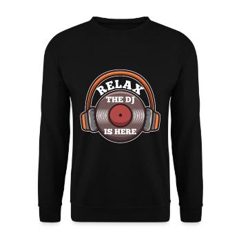 Relax the DJ is here - Unisex Sweatshirt - black - Front - Alina (178cm) & Michal (187cm)
