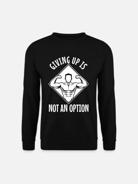 Abandonner n’est pas une option - Sweat-shirt Unisexe - noir