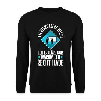 Ich diskutiere nicht ich erkläre nur warum ich - Unisex Pullover - Schwarz - Vorne - Alina (178cm) & Michal (187cm)