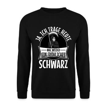 Ich trage heute ein fröhliches schwarz - Unisex Pullover - Schwarz - Vorne - Alina (178cm) & Michal (187cm)
