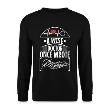 Un médecin sage a écrit un jour - Sweat-shirt Unisexe - noir - Devant - Alina (178cm) & Michal (187cm)