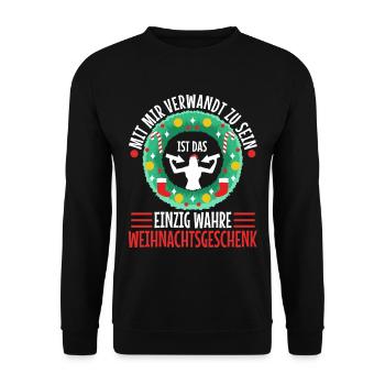 Mit mir verwandt zu sein ist das einzig wahre - Unisex Pullover - Schwarz - Vorne - Alina (178cm) & Michal (187cm)