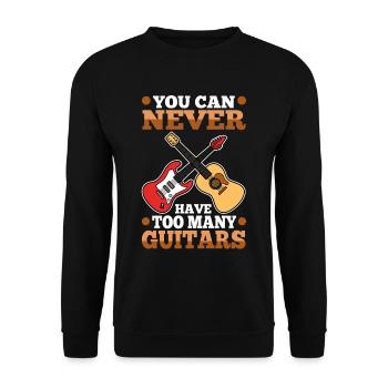 You can never have too many guitars - Unisex Sweatshirt - black - Front - Alina (178cm) & Michal (187cm)