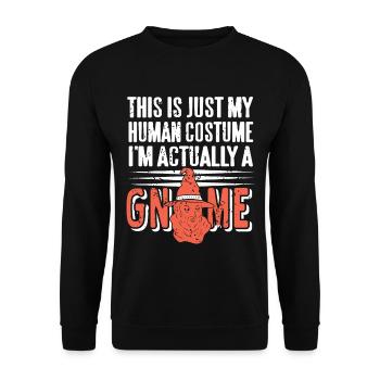 Gnom - This is my Human Costume Im actually a - Unisex Pullover - Schwarz - Vorne - Alina (178cm) & Michal (187cm)