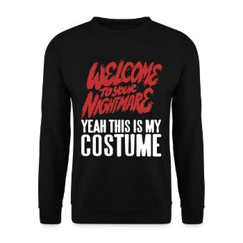Welcome to youre Nightmare - Unisex Sweatshirt - black - Front - Alina (178cm) & Michal (187cm)