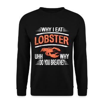 Pourquoi je mange du homard - Sweat-shirt Unisexe - noir - Devant - Alina (178cm) & Michal (187cm)