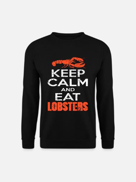 Keep calm and eat lobsters - Unisex Sweatshirt - black